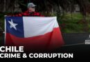 Chile battles corruption as authorities confront organised crime