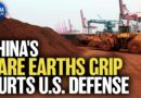 Chinese Mineral Grip Threatens US Defense Industry