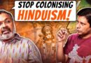 Devdutt Pattanaik On Why The West Doesn’t ‘get’ Joy / Contentment & The Need To Decolonise Hinduism