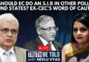 Former CEC OP Rawat On ‘Fraud’ Bihar SIR And Role Of Election Commission Neelu Vyas