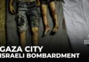 Gaza city under bombardment: Israeli military intensifies assault to seize control