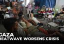 Heatwave grips Gaza: Displaced families struggle with soaring temperatures
