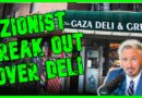 ‘I’M NOT SAFE!’: Zionists FLIP OUT Over ‘Gaza Deli & Grill’, DEMAND Name Change | Kyle Kulinski Show