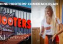 Inside Hooters’ $30M Pivot From ‘Breastaurant’ to ‘Wholesome’ | WSJ