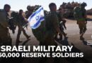 Israeli ministry confirms 60,000 reservists to be called up for Gaza City occupation
