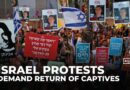 Israelis protest to end Gaza war as anger over fate of captives boils over