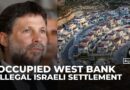 Israel’s Smotrich says illegal West Bank settlement ‘buries the idea of Palestinian state’