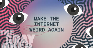 It’s time to get weird | The Gray Area
