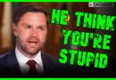 JD VANCE THINKS YOU’RE STUPID | The Kyle Kulinski Show