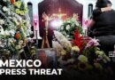 Mexico’s journalists targeted: Legal threats to free speech on the rise