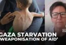 More than 100 groups blast Israel’s ‘weaponisation of aid’ as Gaza starves