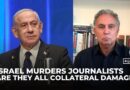 Netanyahu’s mafiosi style, a smug and a wink before killing our colleagues: Marwan Bishara