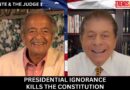 PRESIDENTIAL IGNORANCE KILLS THE CONSTITUTION