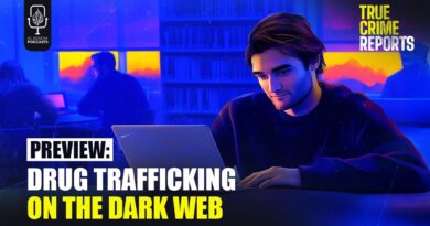 Preview: Drug trafficking on the dark web | True Crime Reports