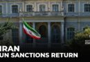 Reimposing UN sanctions on Iran: E3 nations trigger mechanism from 2015 nuclear deal