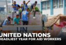 ‘Shameful’: UN says 383 aid workers killed last year, nearly half in Gaza