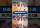 #Shorts | WATCH: Rahul Gandhi’s witty comment on chances of his marriage