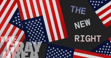 So, what exactly is the “New Right?” | The Gray Area