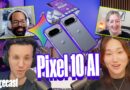 The Pixel 10’s AI screamed at us | The Vergecast