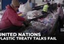 United nations pollution talks: No consensus reached on binding plastic treaty