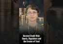 Unrated Credit Risk: Courts, Regulators and the Erosion of Trust