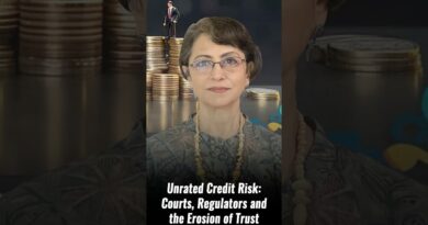 Unrated Credit Risk: Courts, Regulators and the Erosion of Trust