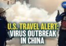 US Warns Travelers of Chikungunya Outbreak in China | China in Focus