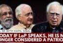 Who Decides Who Is a True Patriot? Kapil Sibal, Ex-Judge, Ex-Union Minister Discuss