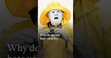 Why do people hate vocal fry?