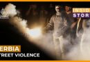 Why has violence flared up in Serbia — and what’s next? | Inside Story