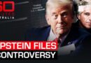 Why is Donald Trump refusing to release the Epstein files? | 60 Minutes Australia