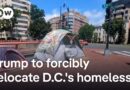 Why is Trump deploying the military to push out the US capital’s unhoused? | DW News
