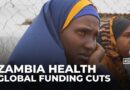 Zambia’s health sector struggles as global aid cuts deepen Africa’s funding crisis