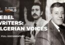 An Algerian novelist & a playwright who championed justice | Al Jazeera World documentary