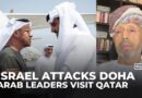Arab dignitaries head to Qatar to show solidarity in wake of Israel’s attack in Doha