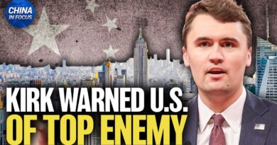 Charlie Kirk Warned: Communist China Threatens America’s Way of Life | China in Focus