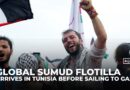Global Sumud Flotilla arrives in Tunisia before sailing to Gaza in bid to break Israeli blockade