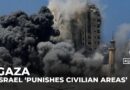 Israel trying to ‘punish civilian areas’, drive Palestinians out of Gaza : Analysis
