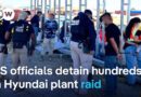 Massive immigration raid at Hyundai plant, most are Korean | DW News
