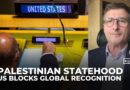 Only the US veto prevents global recognition of Palestinian statehood: Analysis
