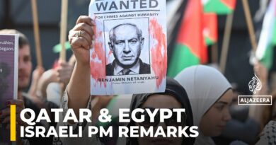 Qatar, Egypt decry Israeli PM remarks over Palestinians ‘imprisoned’ in Gaza: AJE correspondent