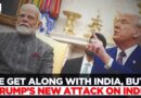 Trump Hits At India Over High Tariffs, Calls India-US Economic Relationship ‘One-Sided’