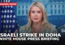 White House says it warned Qatar of impending Israeli strike