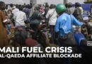 Al-Qaeda affiliated group blockade sparks crippling fuel crisis in Mali’s capital Bamako