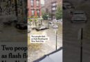 Flash Flooding Hits NYC; Two Die in Basements