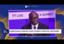 FT Africa Summit 2025: Blended Finance and MDBs: Driving Africa’s Development Agenda