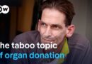 Organ donation – Waiting for a new life | DW Documentary