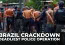 Police operation in Brazil’s Rio de Janeiro favelas leaves at least 60 people dead