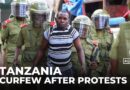 Tanzania elections: Government orders curfew after protests erupt