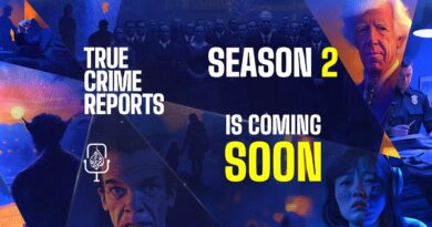 True Crime Reports Will Return: Season 2 Is Coming Soon